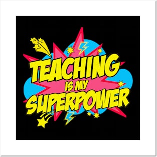 Teaching Is My Superpower Retro Comic Teacher Posters and Art